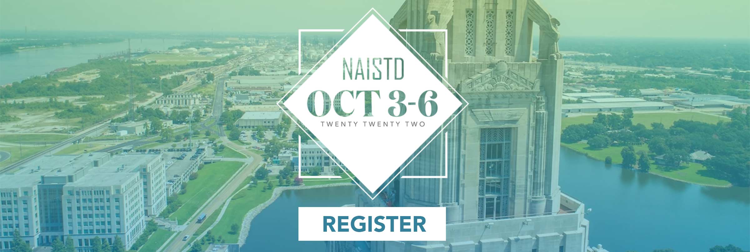 2022 NAISTD Conference | Baton Rouge, Louisiana | October 3-6th | promotional graphic